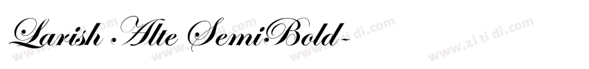Larish Alte SemiBold字体转换